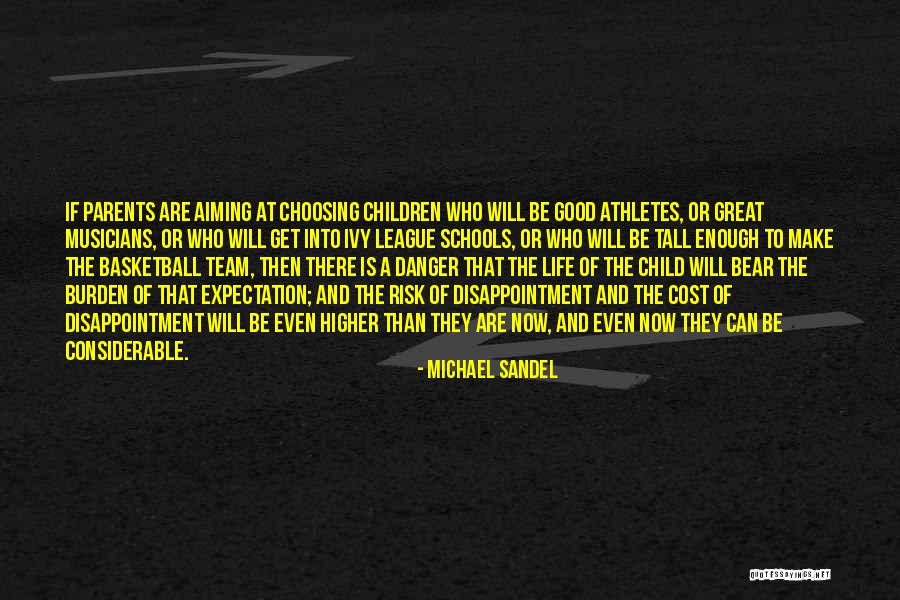 Great Athletes Quotes By Michael Sandel Great Athletes Quotes By Michael Sandel