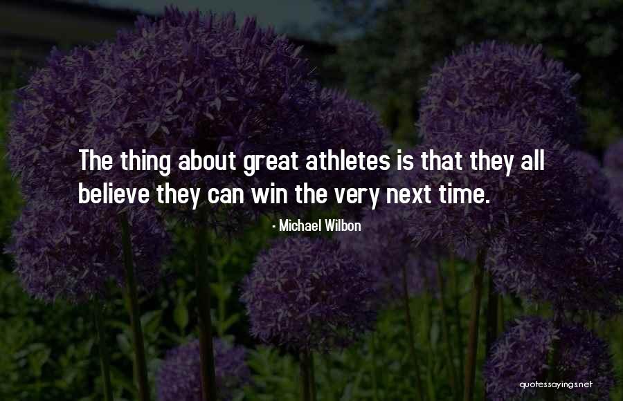 Great Athletes Quotes By Michael Wilbon Great Athletes Quotes By Michael Wilbon