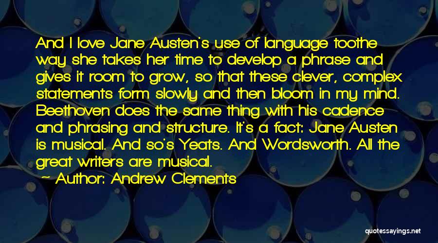 Great Authors Quotes By Andrew Clements