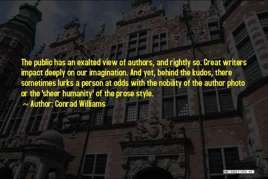 Great Authors Quotes By Conrad Williams