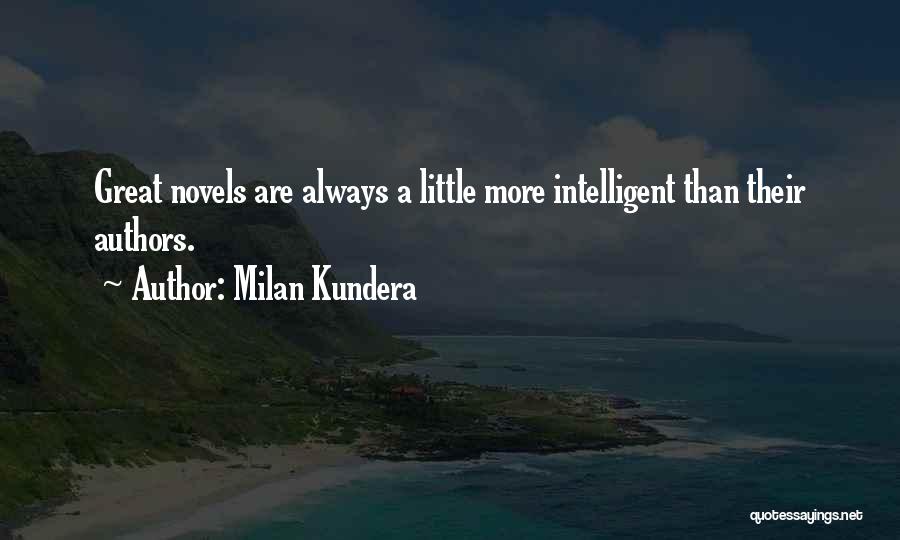 Great Authors Quotes By Milan Kundera