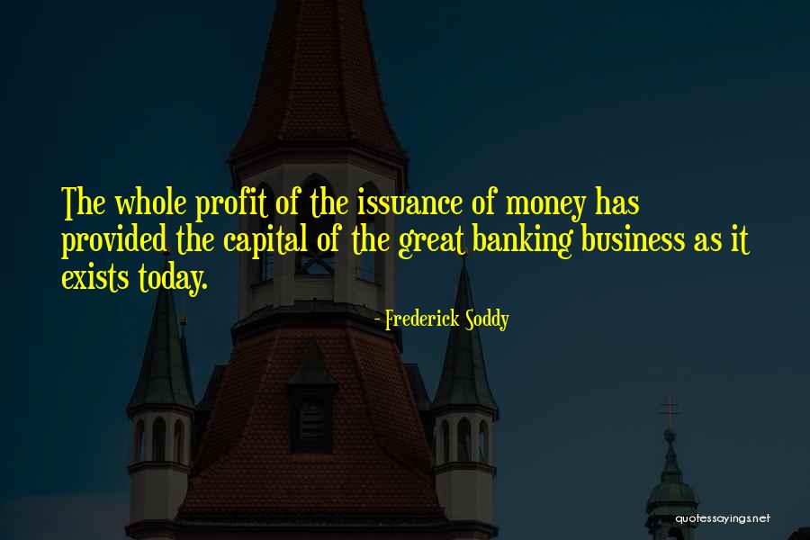 Great Banking Quotes By Frederick Soddy