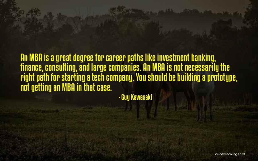 Great Banking Quotes By Guy Kawasaki