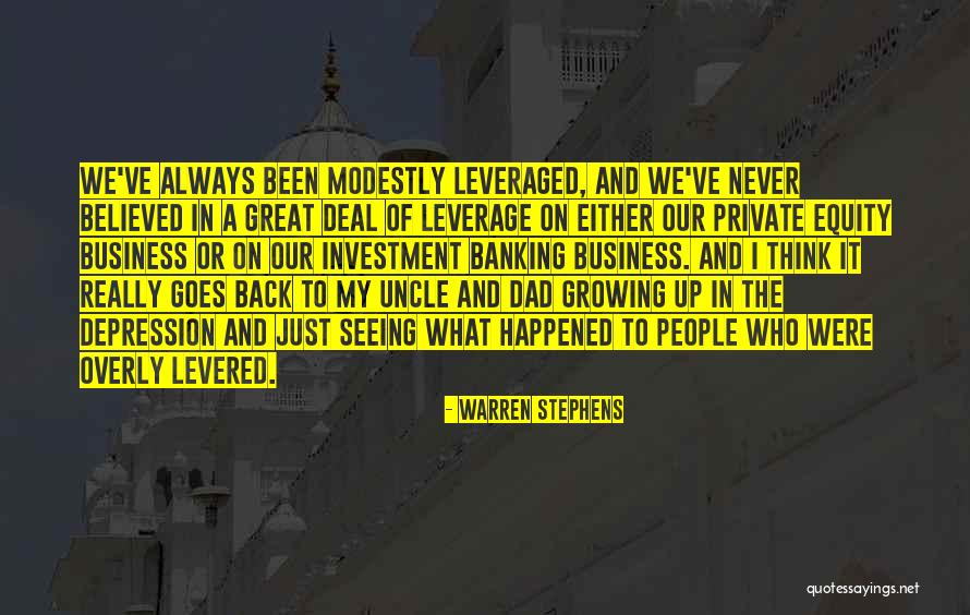 Great Banking Quotes By Warren Stephens