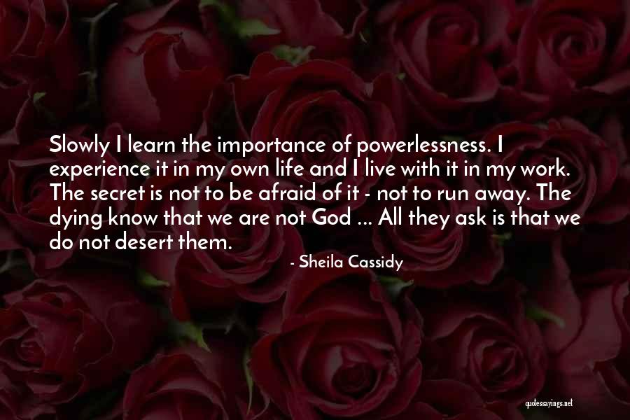 Great Basin Quotes By Sheila Cassidy Great Basin Quotes By Sheila Cassidy