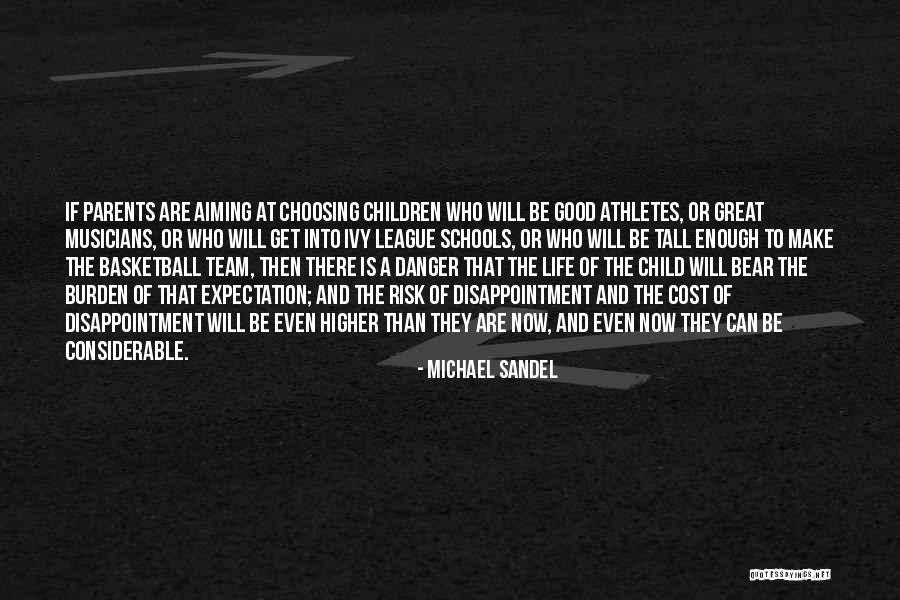 Great Basketball Team Quotes By Michael Sandel