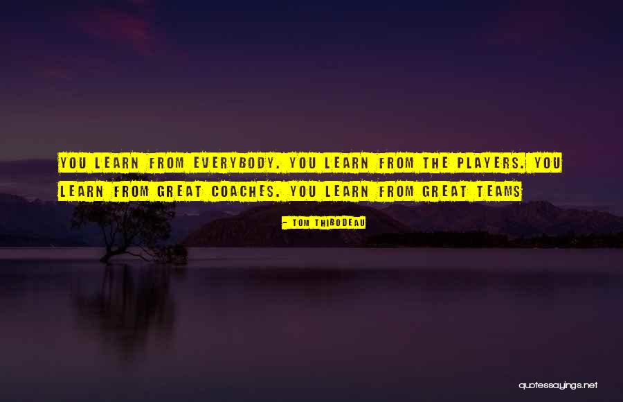 Great Basketball Team Quotes By Tom Thibodeau Great Basketball Team Quotes By Tom Thibodeau