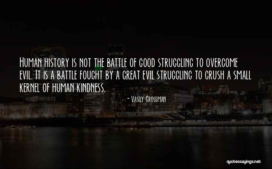 Great Battle Quotes By Vasily Grossman Great Battle Quotes By Vasily Grossman