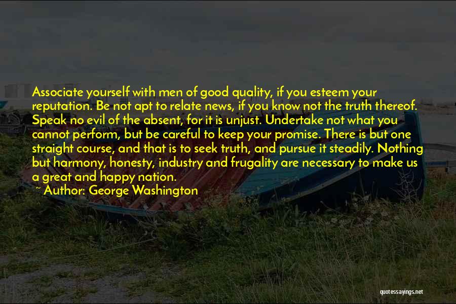 Great Be Yourself Quotes By George Washington