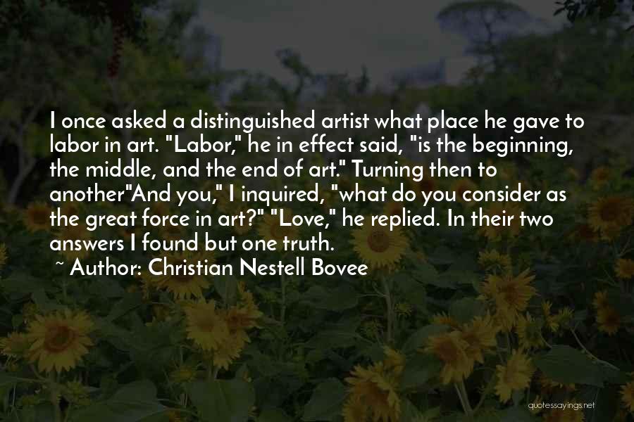 Great Beginning Quotes By Christian Nestell Bovee