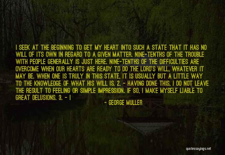 Great Beginning Quotes By George Muller