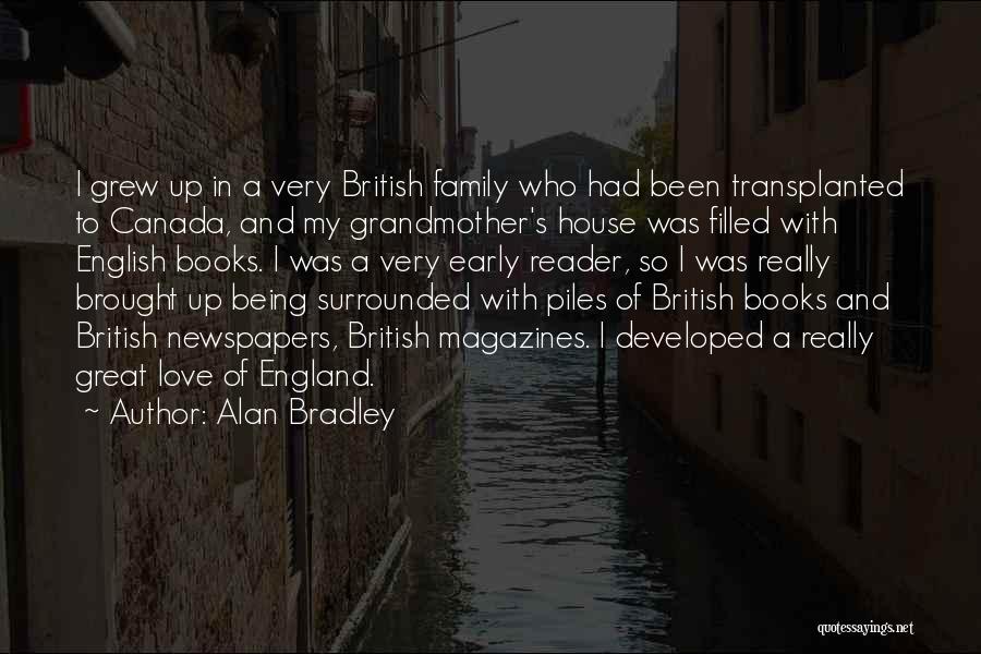 Great Being In Love Quotes By Alan Bradley