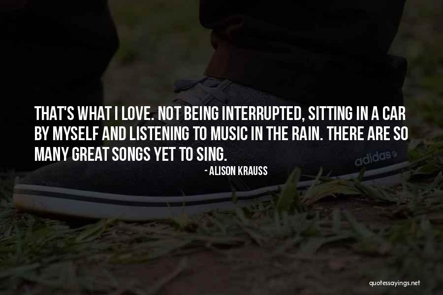 Great Being In Love Quotes By Alison Krauss