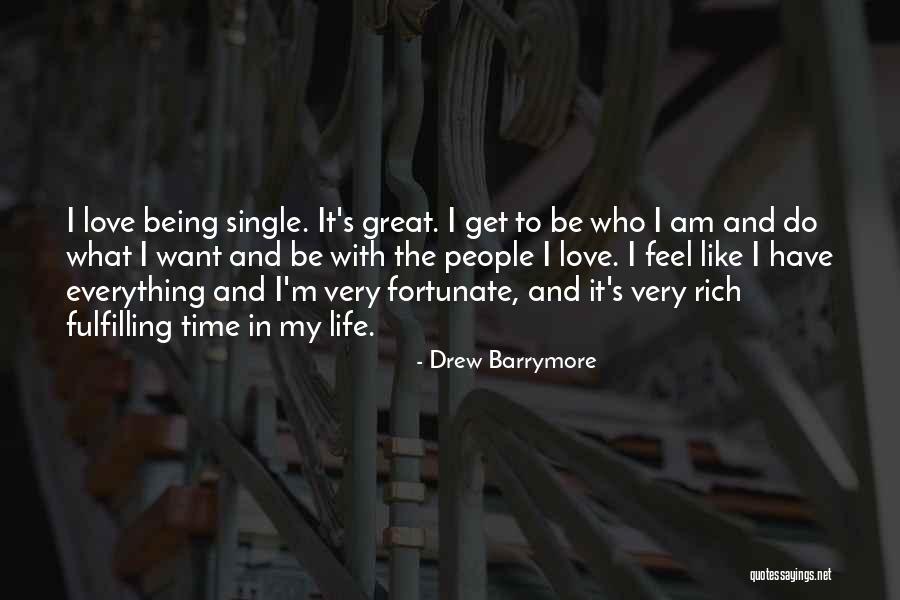 Great Being In Love Quotes By Drew Barrymore