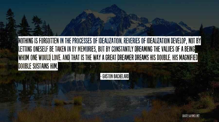 Great Being In Love Quotes By Gaston Bachelard Great Being In Love Quotes By Gaston Bachelard
