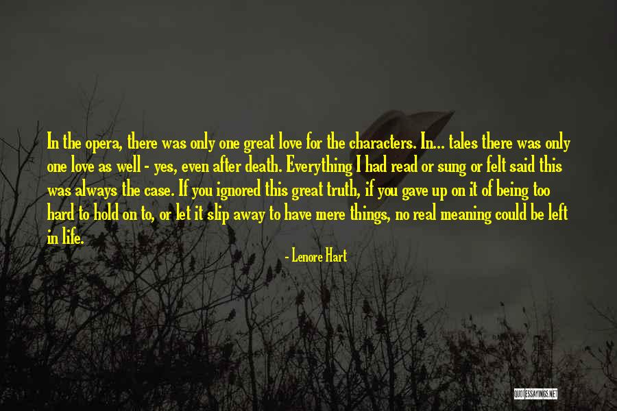 Great Being In Love Quotes By Lenore Hart