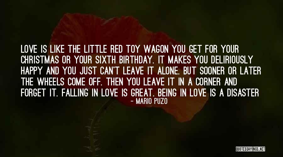 Great Being In Love Quotes By Mario Puzo