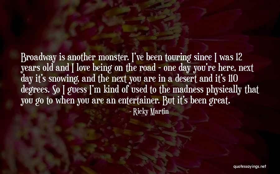 Great Being In Love Quotes By Ricky Martin