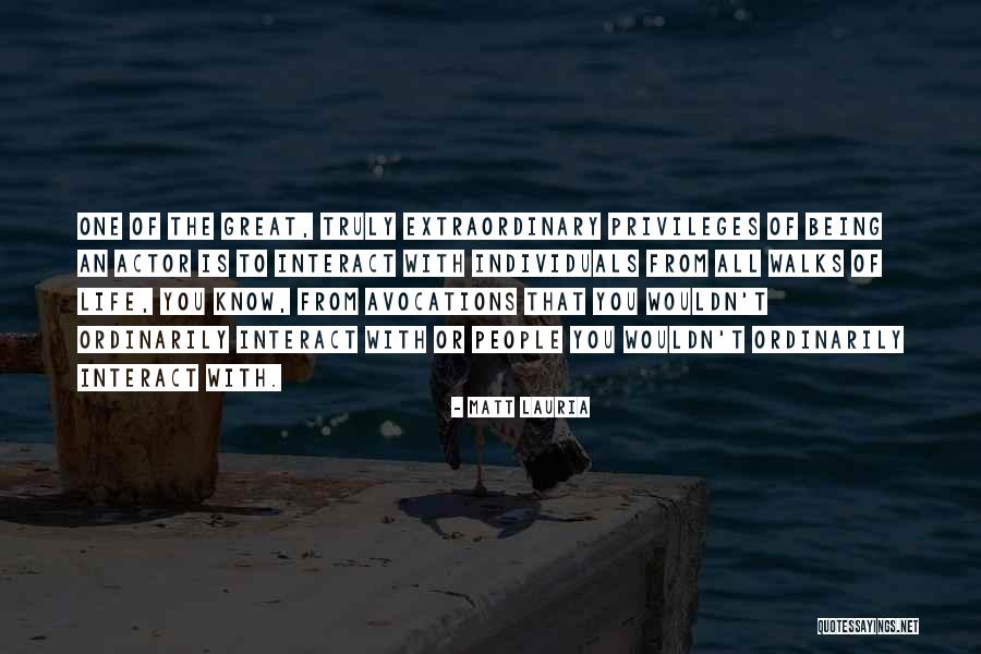 Great Being Quotes By Matt Lauria Great Being Quotes By Matt Lauria