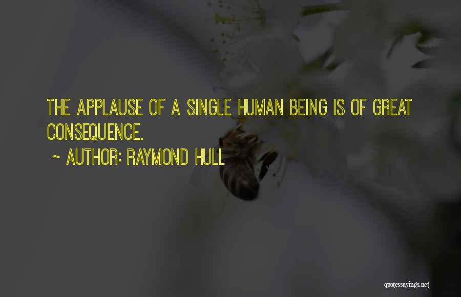 Great Being Single Quotes By Raymond Hull