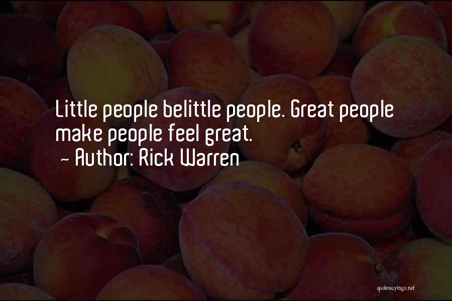 Great Belittle Quotes By Rick Warren