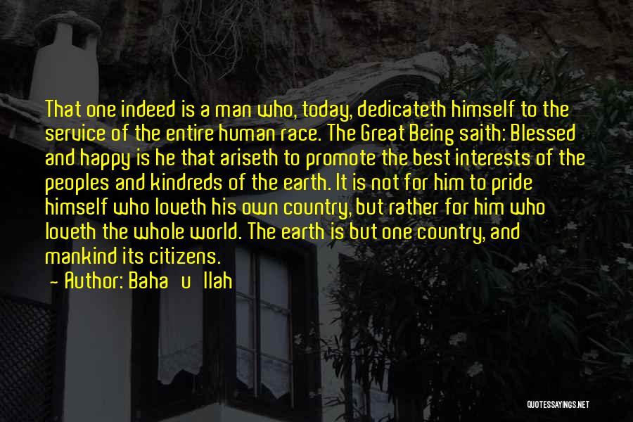 Great Best Man Quotes By Baha'u'llah