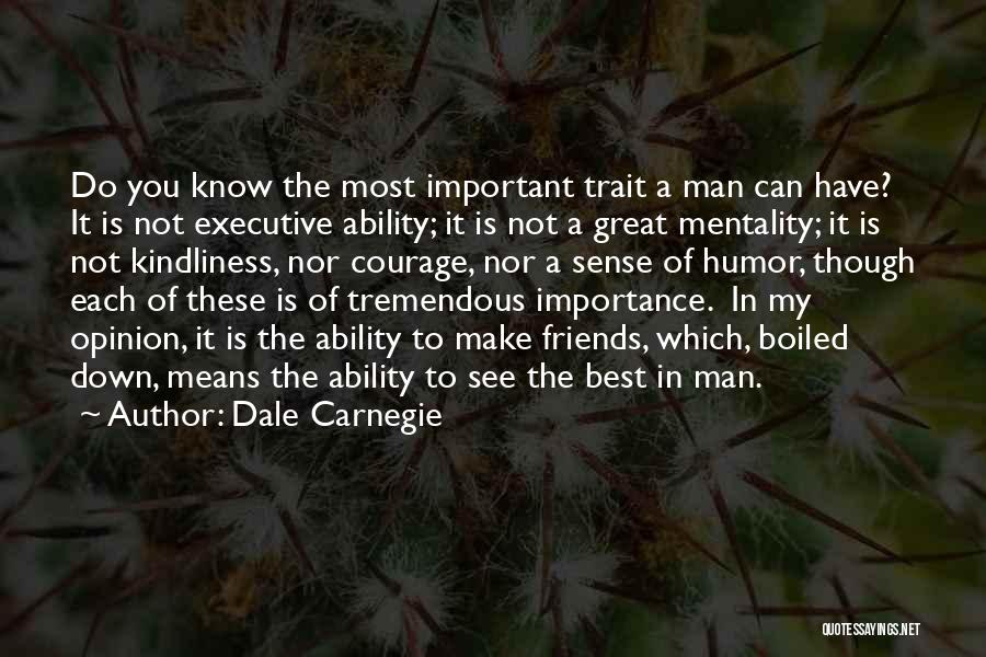 Great Best Man Quotes By Dale Carnegie