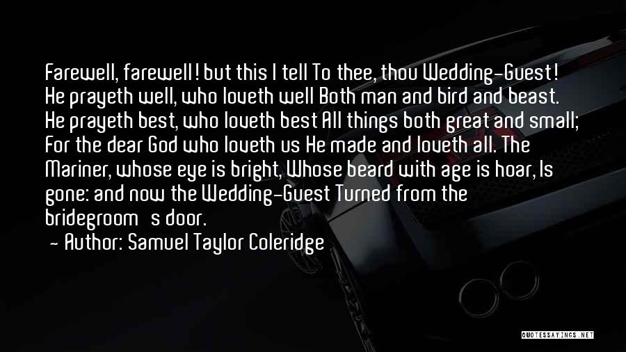 Great Best Man Quotes By Samuel Taylor Coleridge