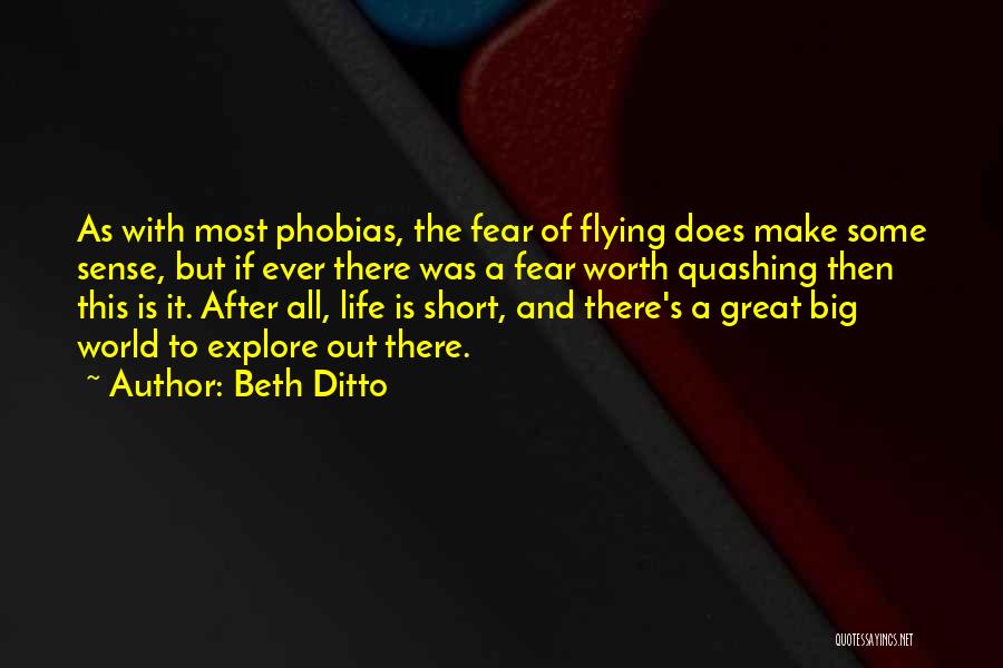 Great Big World Quotes By Beth Ditto