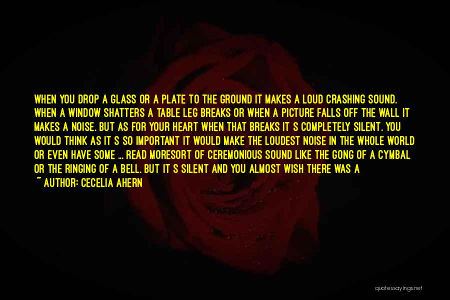 Great Big World Quotes By Cecelia Ahern