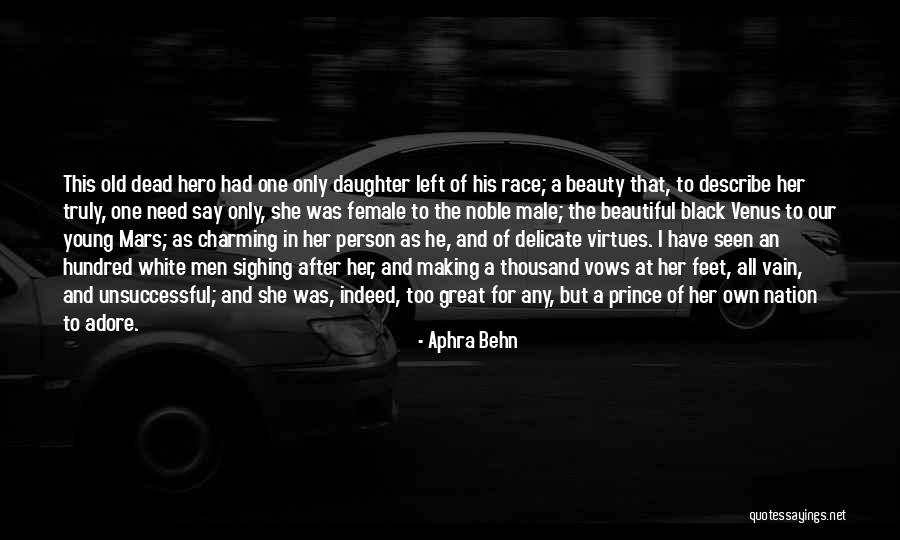 Great Black Men Quotes By Aphra Behn Great Black Men Quotes By Aphra Behn