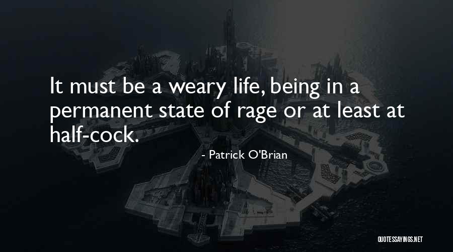 Great Blogging Quotes By Patrick O'Brian Great Blogging Quotes By Patrick O'Brian