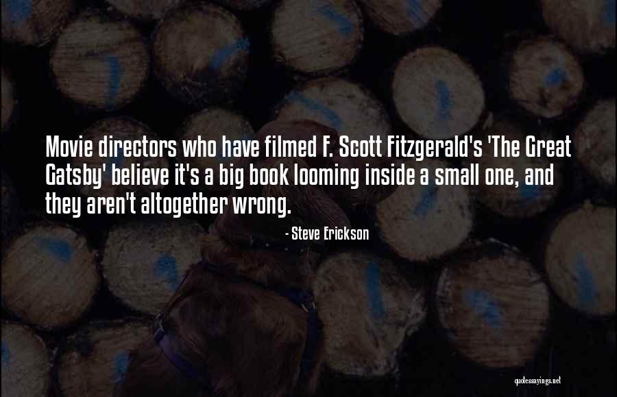 Great Book And Movie Quotes By Steve Erickson Great Book And Movie Quotes By Steve Erickson