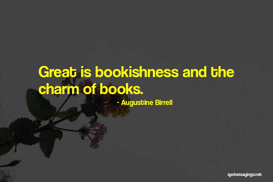 Great Book Of Quotes By Augustine Birrell Great Book Of Quotes By Augustine Birrell