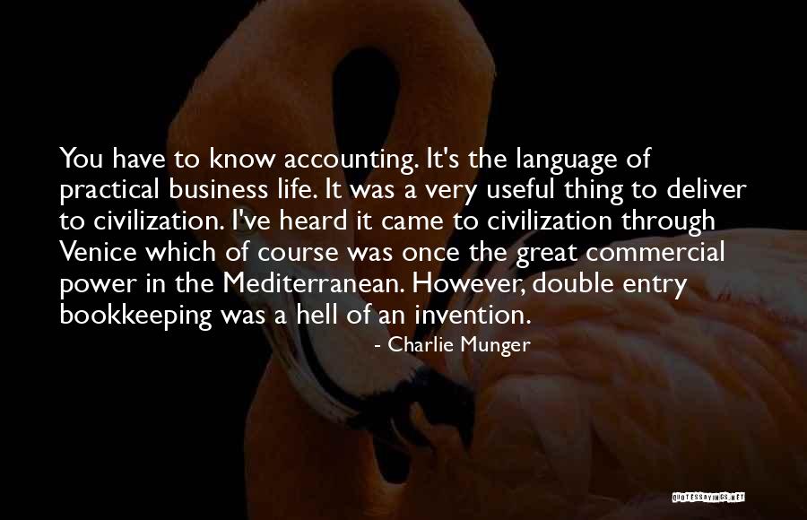 Great Bookkeeping Quotes By Charlie Munger