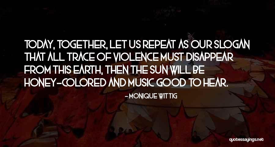 Great Boxer Quotes By Monique Wittig Great Boxer Quotes By Monique Wittig
