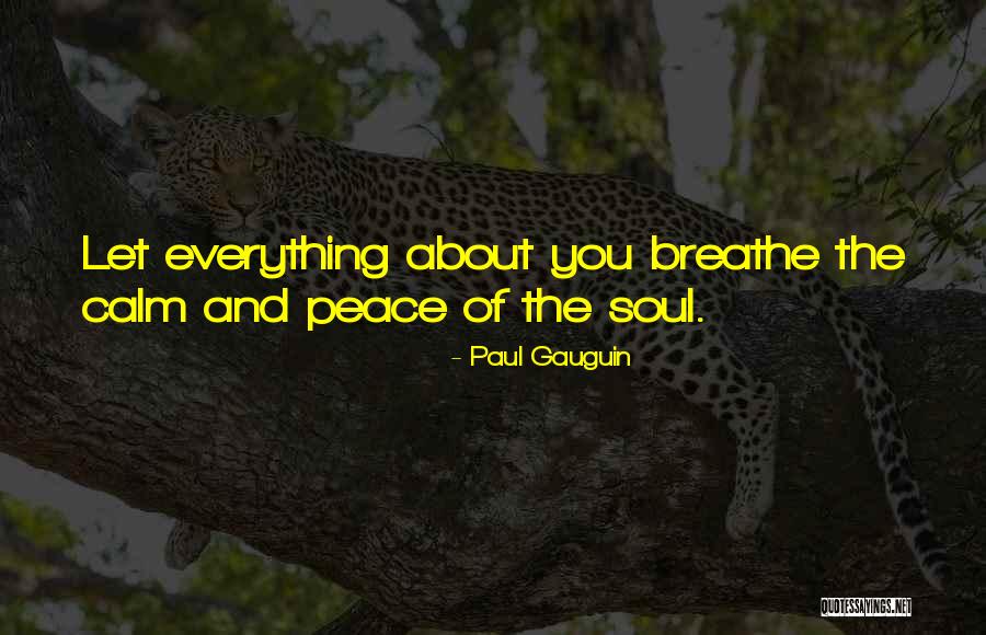Great Braai Quotes By Paul Gauguin