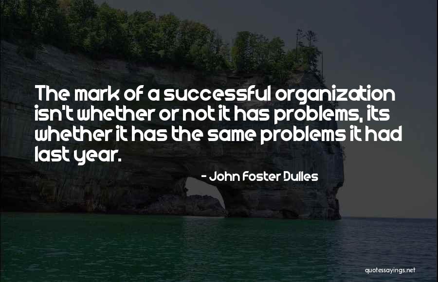 Great Britain Play Quotes By John Foster Dulles Great Britain Play Quotes By John Foster Dulles