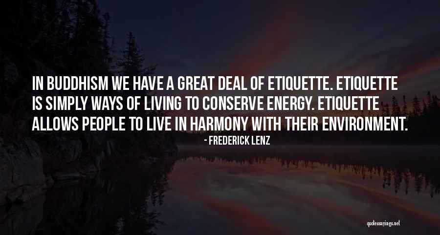 Great Buddhist Quotes By Frederick Lenz Great Buddhist Quotes By Frederick Lenz