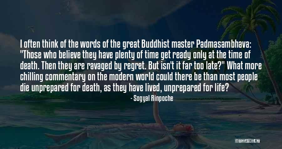 Great Buddhist Quotes By Sogyal Rinpoche Great Buddhist Quotes By Sogyal Rinpoche