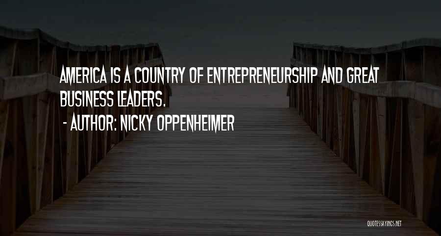 Great Business Leaders Quotes By Nicky Oppenheimer