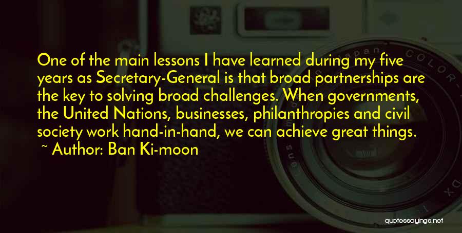 Great Businesses Quotes By Ban Ki-moon