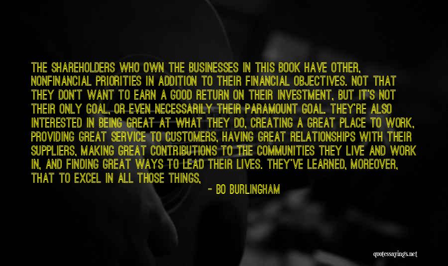 Great Businesses Quotes By Bo Burlingham