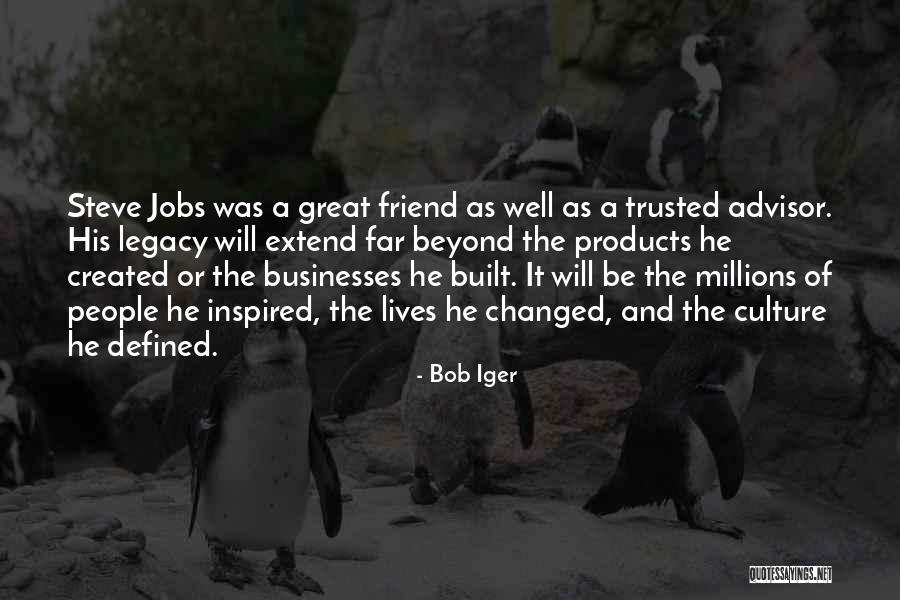 Great Businesses Quotes By Bob Iger