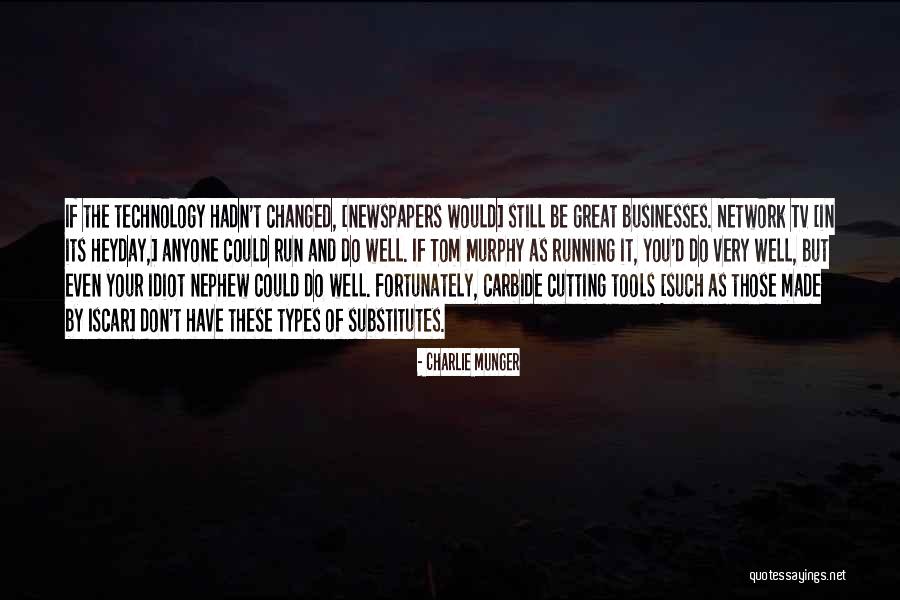 Great Businesses Quotes By Charlie Munger