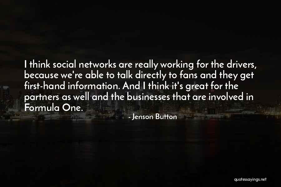 Great Businesses Quotes By Jenson Button