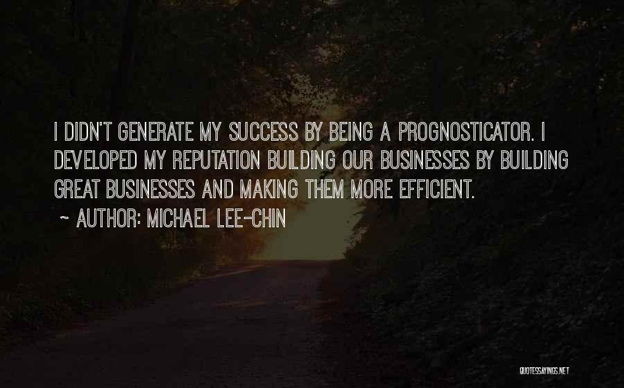 Great Businesses Quotes By Michael Lee-Chin