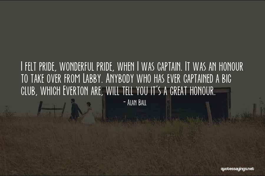 Great Captains Quotes By Alan Ball Great Captains Quotes By Alan Ball