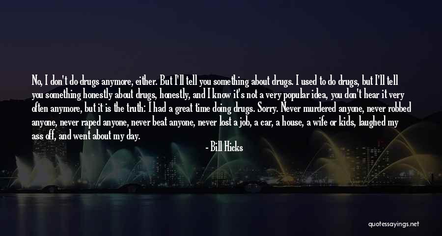 Great Car Quotes By Bill Hicks