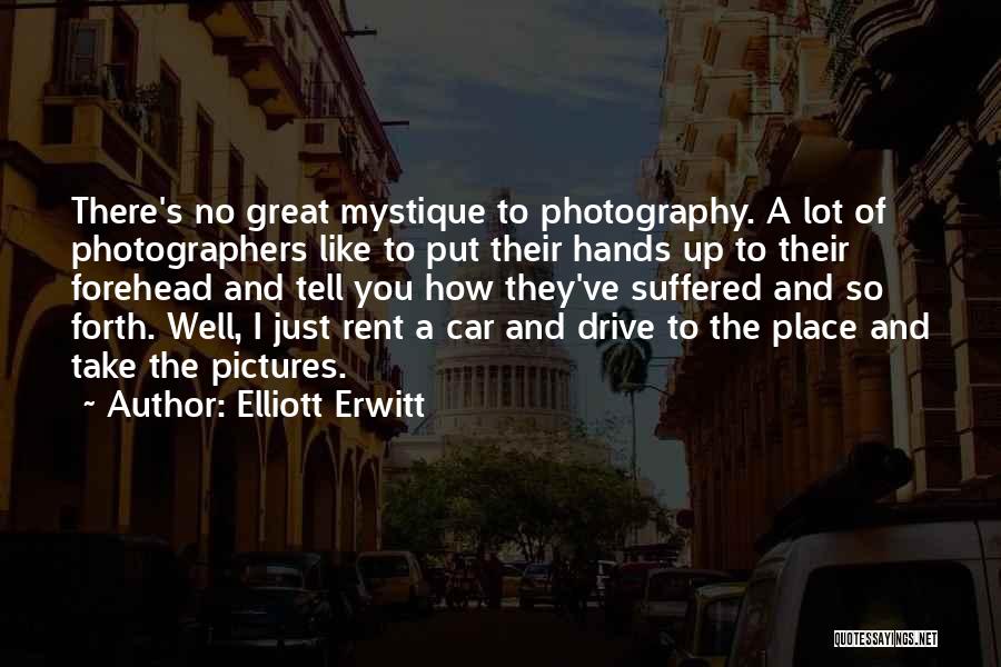 Great Car Quotes By Elliott Erwitt